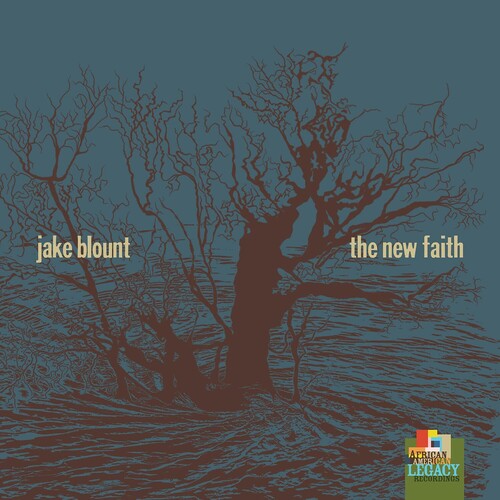 Vinile Jake Blount - New Faith NUOVO SIGILLATO, EDIZIONE DEL 03/03/2023 SUBITO DISPONIBILE