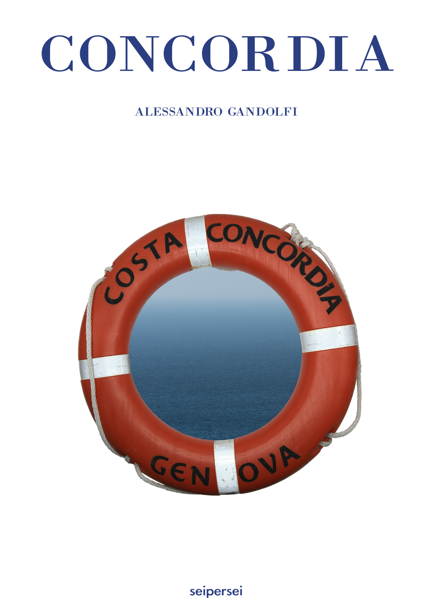 Libri Alessandro Gandolfi - Concordia NUOVO SIGILLATO, EDIZIONE DEL 05/12/2022 SUBITO DISPONIBILE