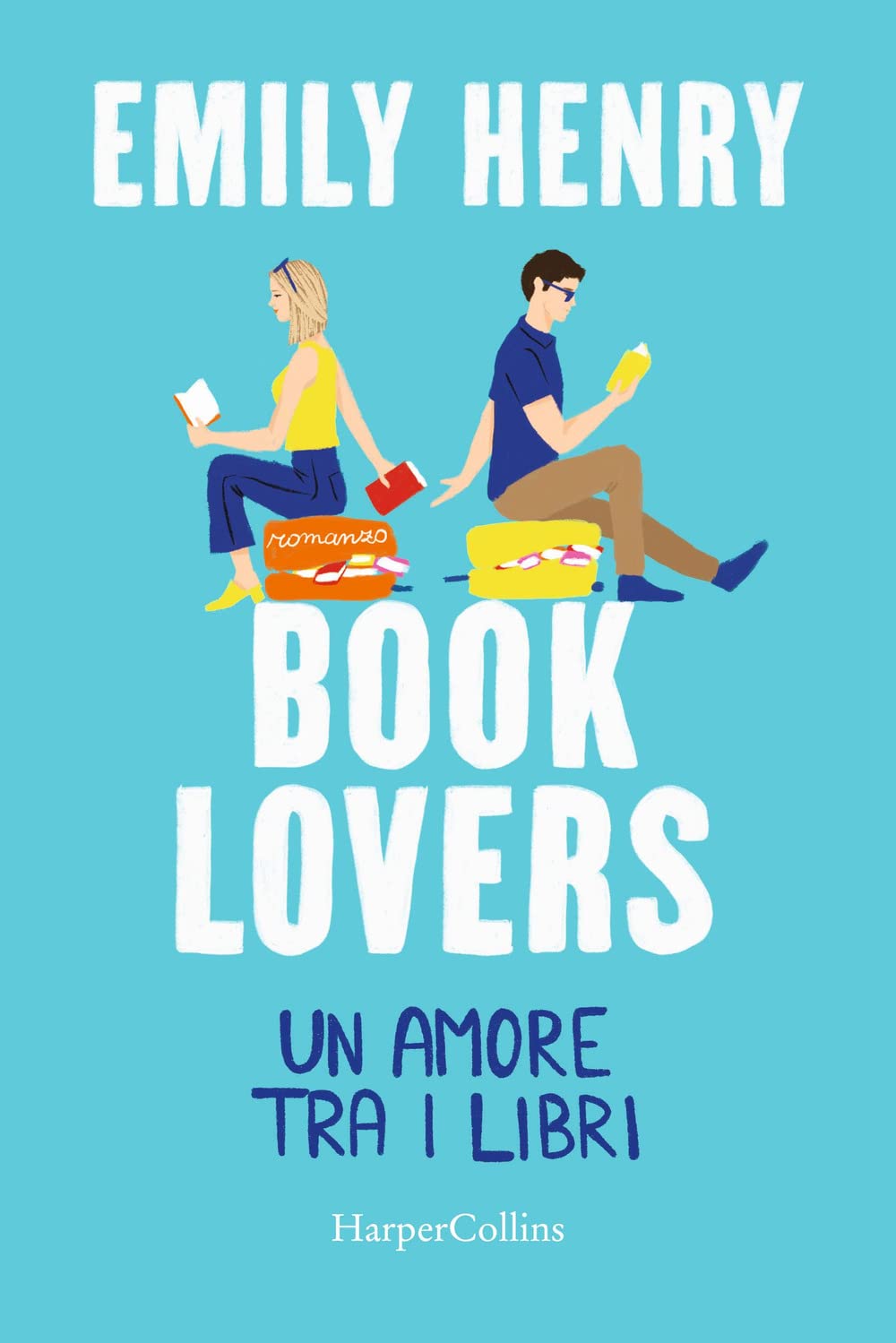 Libri Emily Henry - Book Lovers. Un Amore Tra I Libri NUOVO SIGILLATO, EDIZIONE DEL 14/03/2023 SUBITO DISPONIBILE