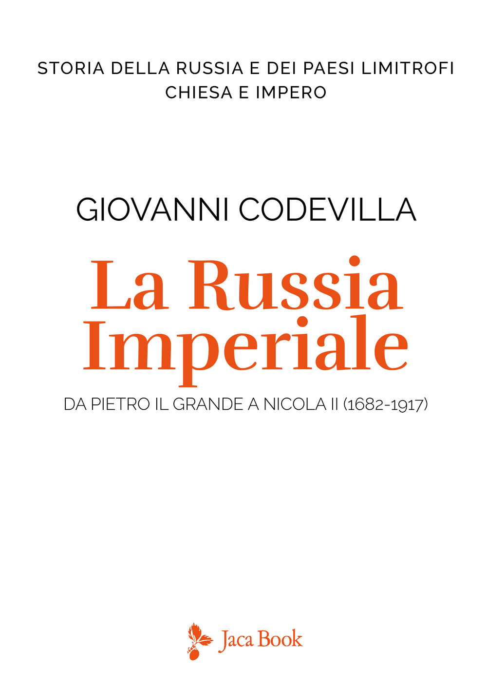Libri Giovanni Codevilla - La Russia Imperiale NUOVO SIGILLATO, EDIZIONE DEL 26/05/2023 SUBITO DISPONIBILE