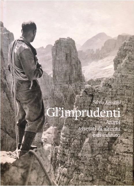 Libri Agostini Silvio - Gl' Imprudenti NUOVO SIGILLATO, EDIZIONE DEL 06/12/2022 SUBITO DISPONIBILE