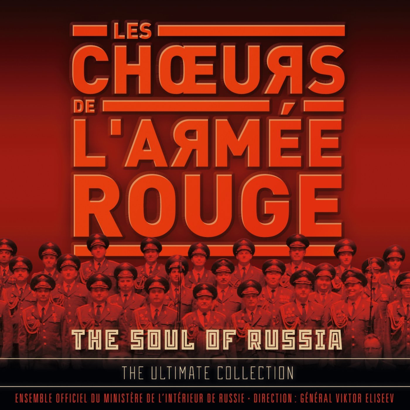Audio Cd Choeurs De L'Armee Rouge (Les): The Soul Of Russia (2 Cd) NUOVO SIGILLATO, EDIZIONE DEL 04/11/2013 SUBITO DISPONIBILE
