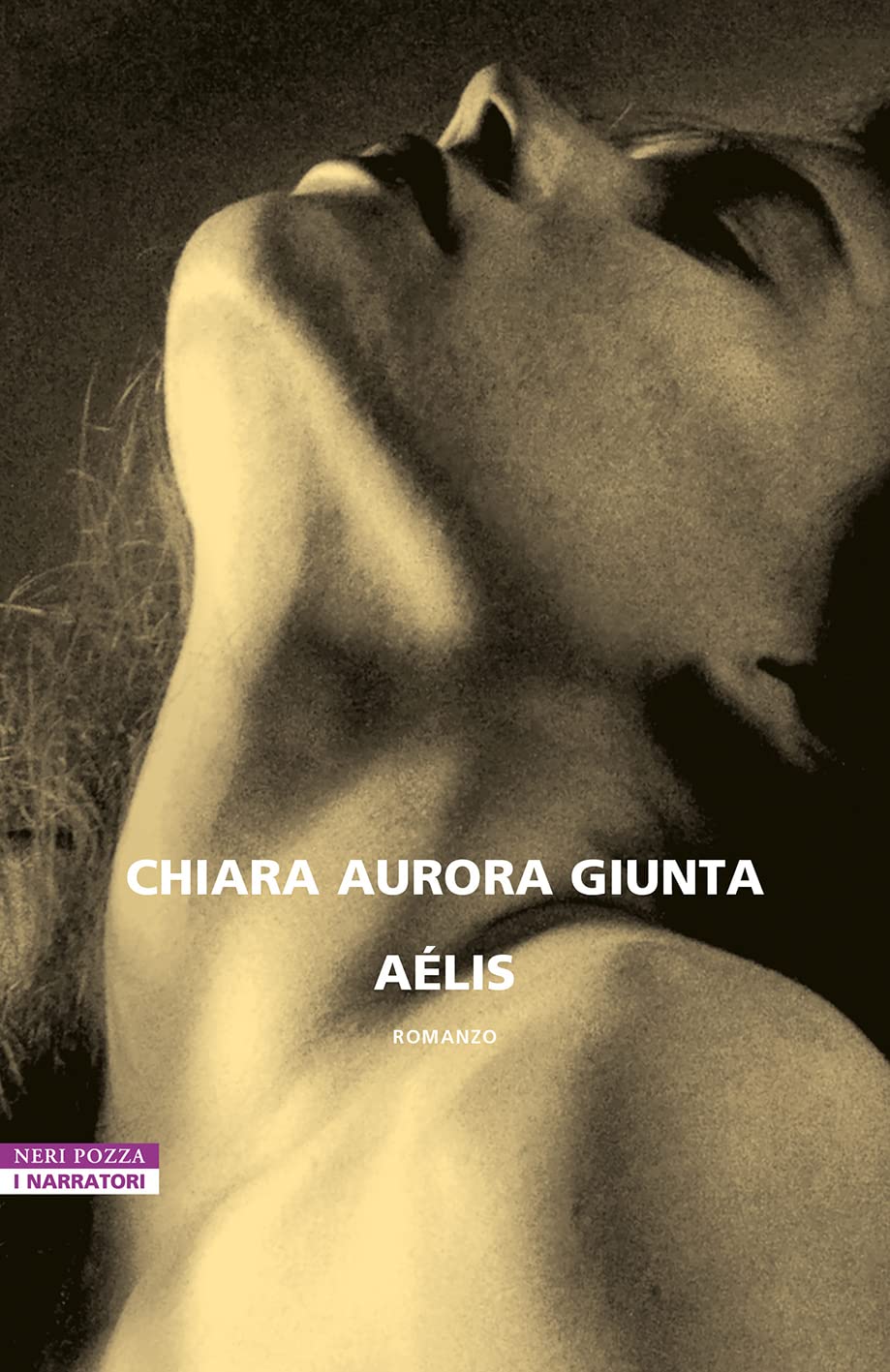 Libri Giunta Chiara Aurora - Aelis NUOVO SIGILLATO, EDIZIONE DEL 09/06/2023 SUBITO DISPONIBILE