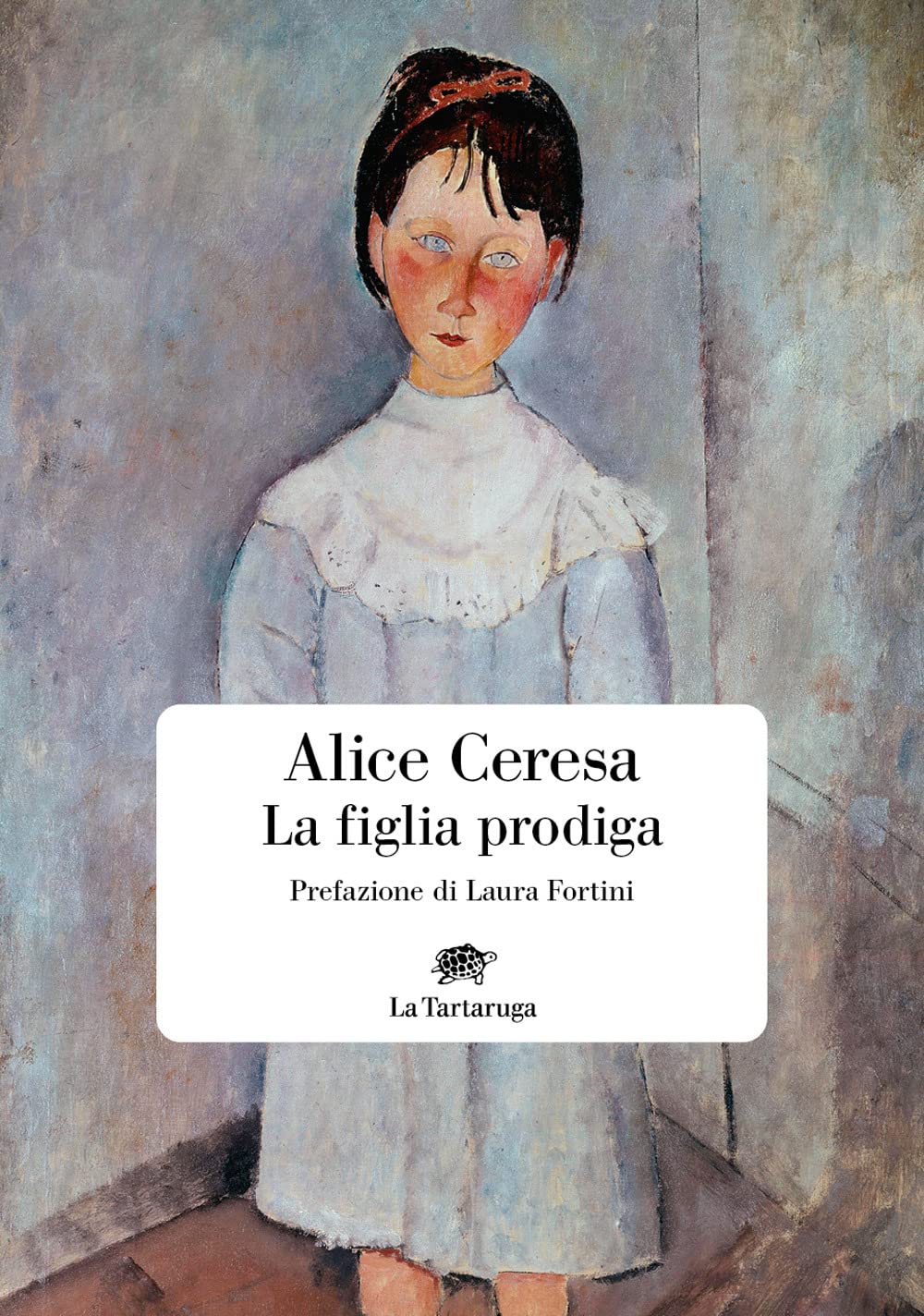 Libri Alice Ceresa - La Figlia Prodiga NUOVO SIGILLATO, EDIZIONE DEL 05/05/2023 SUBITO DISPONIBILE