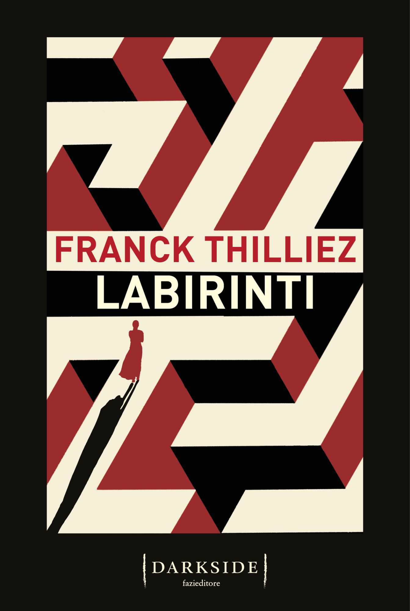 Libri Franck Thilliez - Labirinti NUOVO SIGILLATO, EDIZIONE DEL 30/05/2023 SUBITO DISPONIBILE
