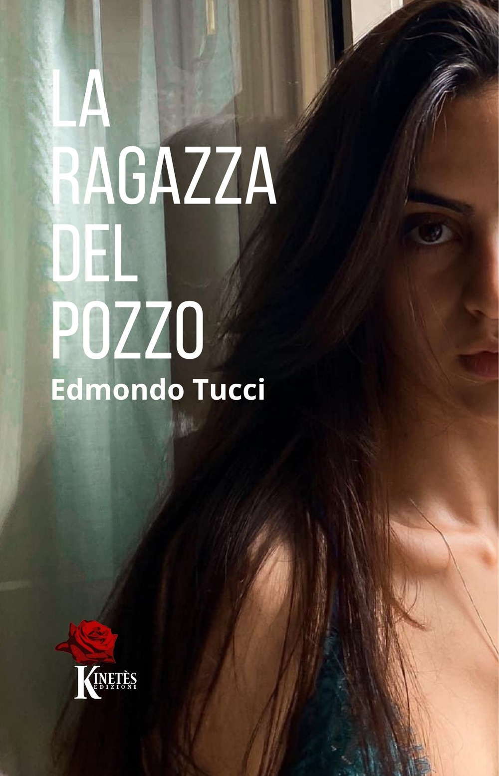 Libri Edmondo Tucci - La Ragazza Del Pozzo NUOVO SIGILLATO, EDIZIONE DEL 11/01/2023 SUBITO DISPONIBILE