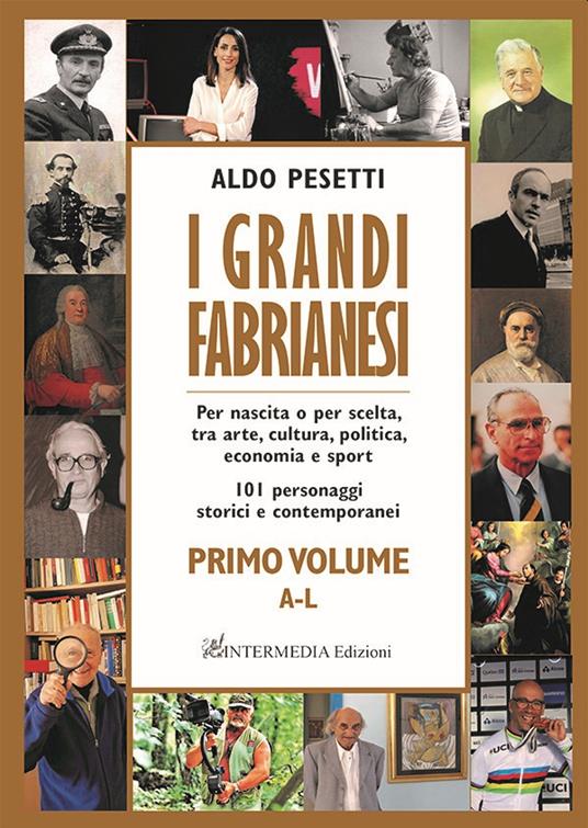 Libri Pesetti Aldo - I Grandi Fabrianesi Vol 02 NUOVO SIGILLATO SUBITO DISPONIBILE