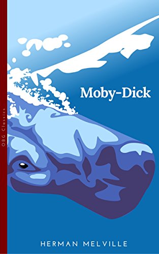 Libri Herman Melville - Moby Dick. Ediz. Inglese NUOVO SIGILLATO, EDIZIONE DEL 19/12/2022 SUBITO DISPONIBILE
