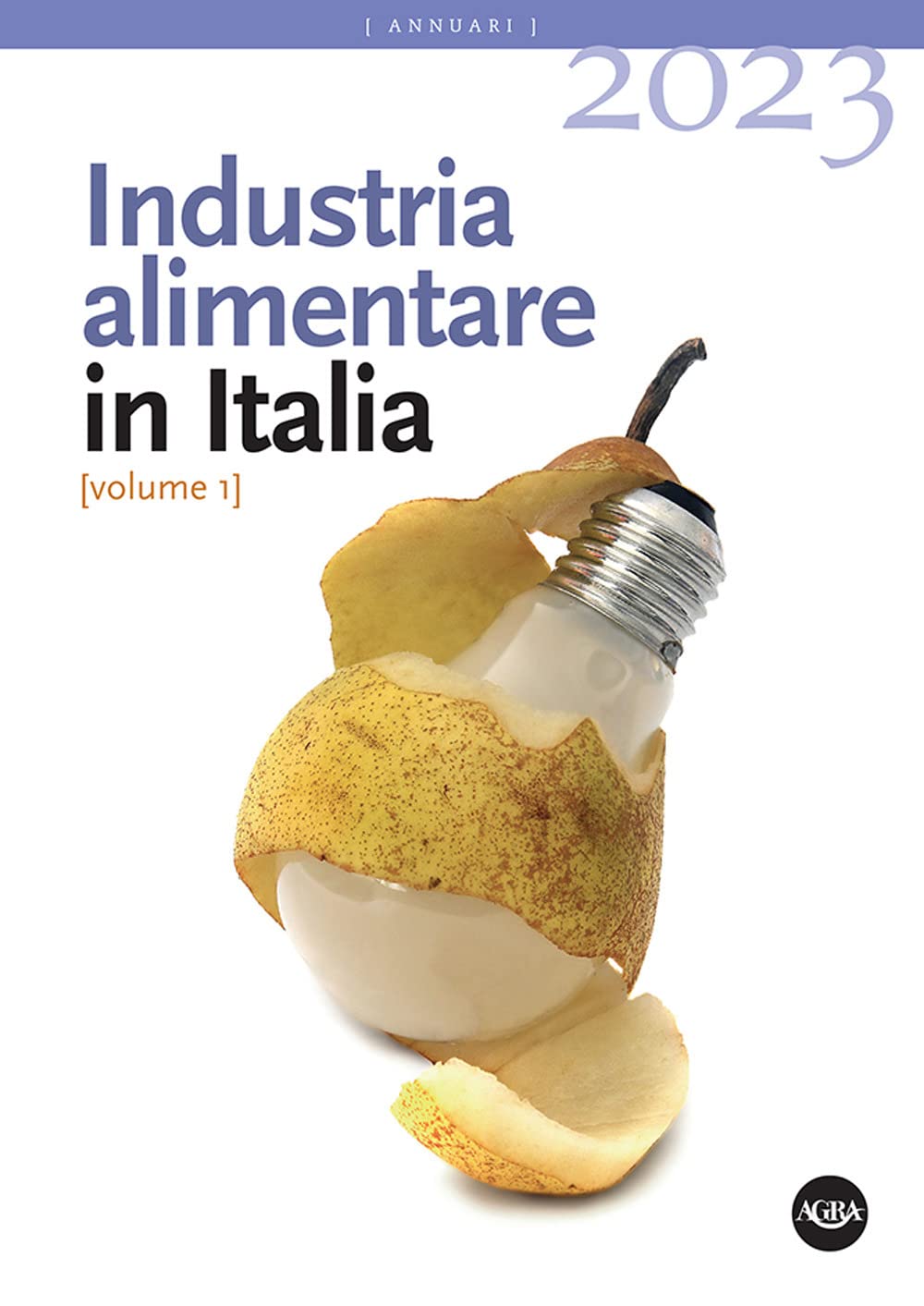 Libri Industria Alimentare In Italia 2023 NUOVO SIGILLATO SUBITO DISPONIBILE