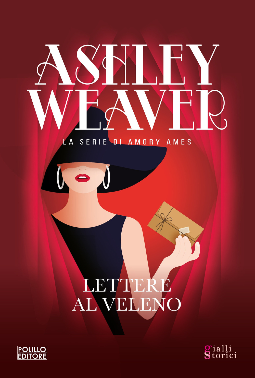 Libri Weaver Ashley - Lettere Al Veleno NUOVO SIGILLATO, EDIZIONE DEL 16/02/2024 SUBITO DISPONIBILE