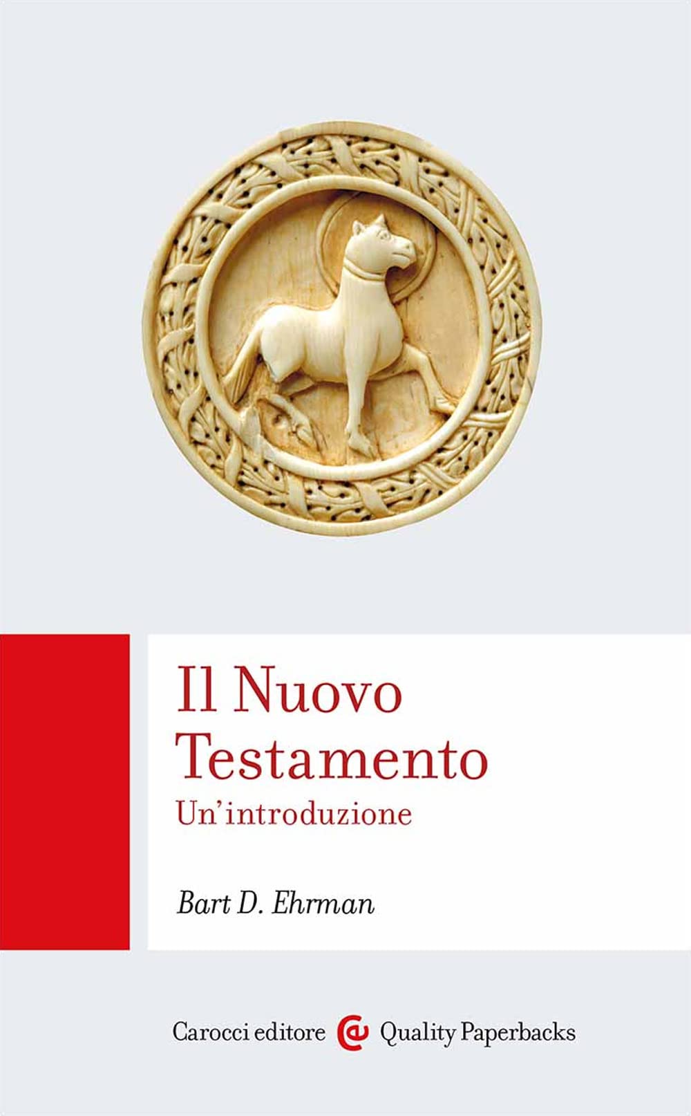 Libri Ehrman Bart D. - Il Nuovo Testamento. Un'introduzione NUOVO SIGILLATO, EDIZIONE DEL 26/05/2023 SUBITO DISPONIBILE