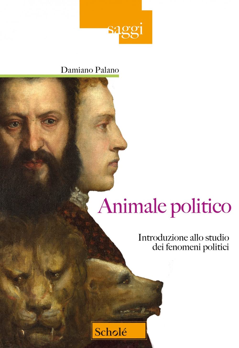 Libri Damiano Palano - Animale Politico. Introduzione Allo Studio Dei Fenomeni Politici NUOVO SIGILLATO, EDIZIONE DEL 09/06/2023 SUBITO DISPONIBILE
