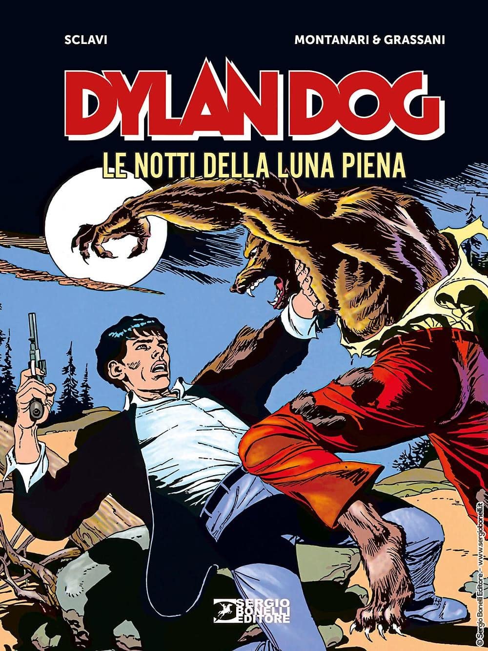 Libri Dylan Dog - Le Notti Della Luna Piena NUOVO SIGILLATO EDIZIONE DEL SUBITO DISPONIBILE