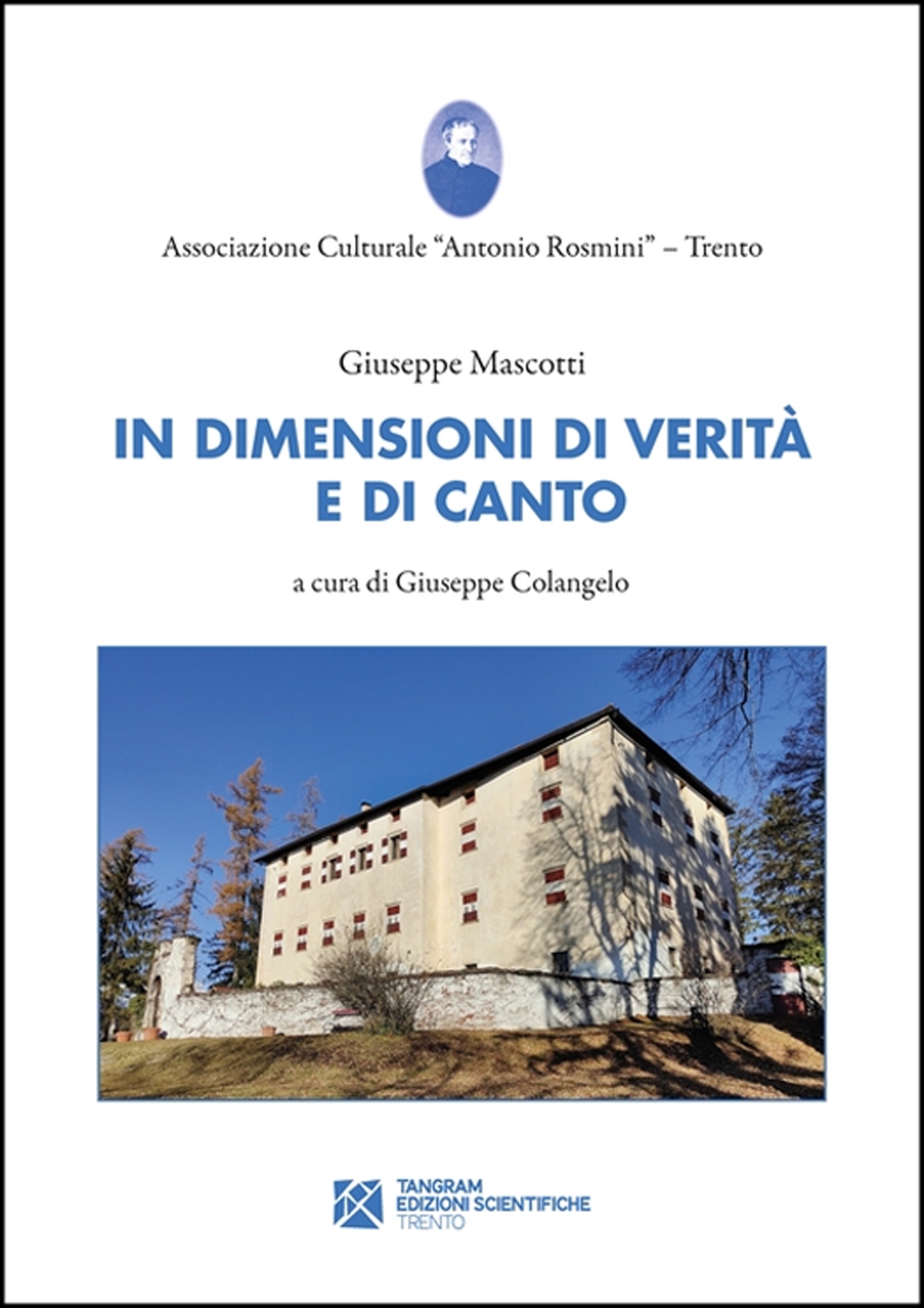 Libri Giuseppe Mascotti - In Dimensioni Di Verita E Di Canto. Poesie Scelte (1944-2002) NUOVO SIGILLATO, EDIZIONE DEL 01/02/2023 SUBITO DISPONIBILE