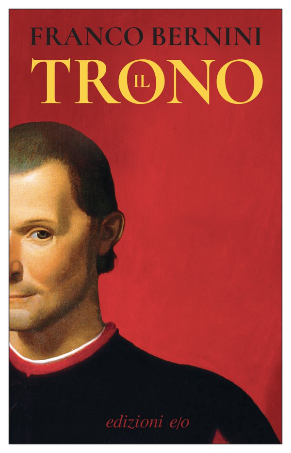 Libri Franco Bernini - Il Trono NUOVO SIGILLATO, EDIZIONE DEL 21/06/2023 SUBITO DISPONIBILE