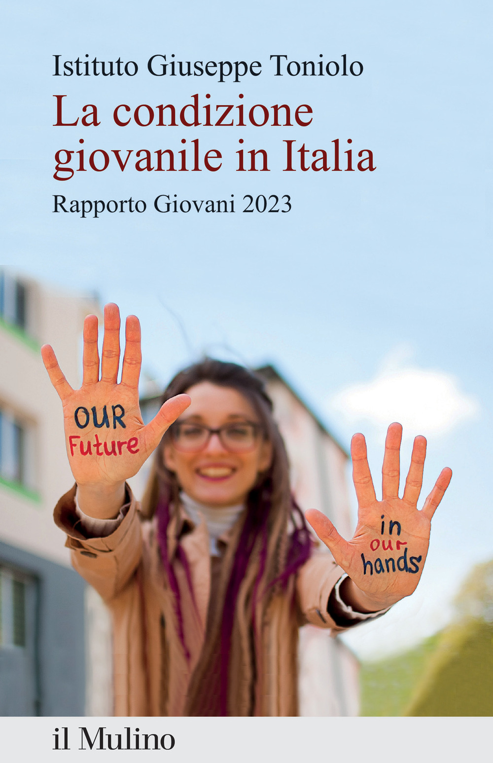 Libri Condizione Giovanile In Italia. Rapporto Giovani 2023 (La) NUOVO SIGILLATO, EDIZIONE DEL 16/06/2023 SUBITO DISPONIBILE