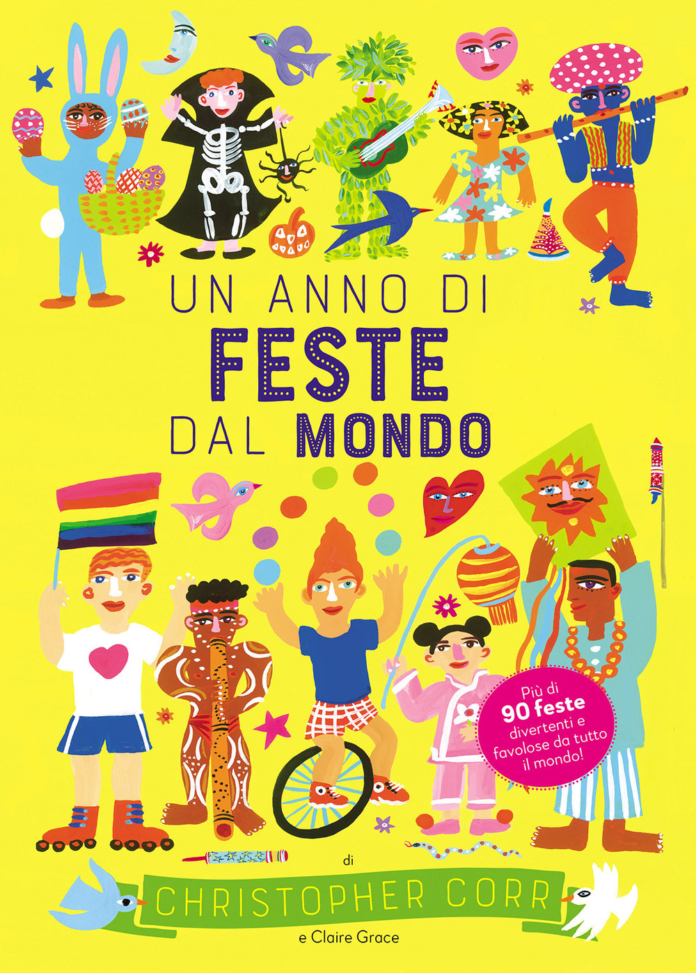 Libri Grace Claire - Un Anno Di Feste Dal Mondo NUOVO SIGILLATO, EDIZIONE DEL 30/06/2023 SUBITO DISPONIBILE
