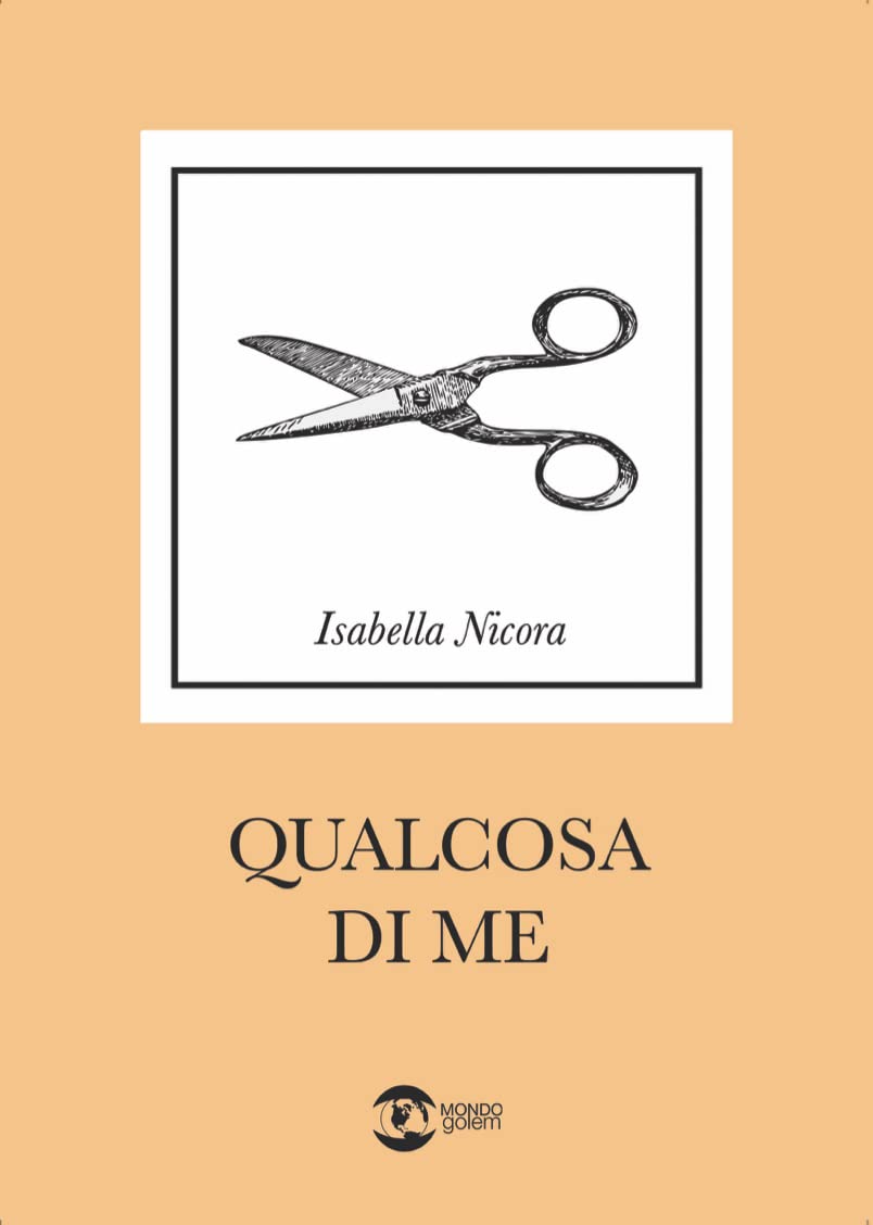 Libri Isabella Nicora - Qualcosa Di Me NUOVO SIGILLATO, EDIZIONE DEL 02/06/2023 SUBITO DISPONIBILE