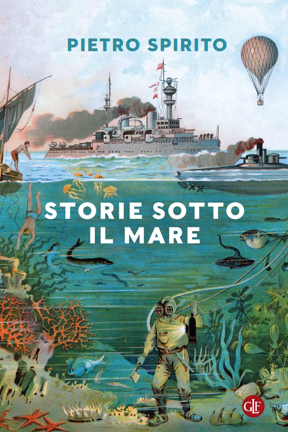 Libri Pietro Spirito - Storie Sotto Il Mare NUOVO SIGILLATO, EDIZIONE DEL 16/06/2023 SUBITO DISPONIBILE