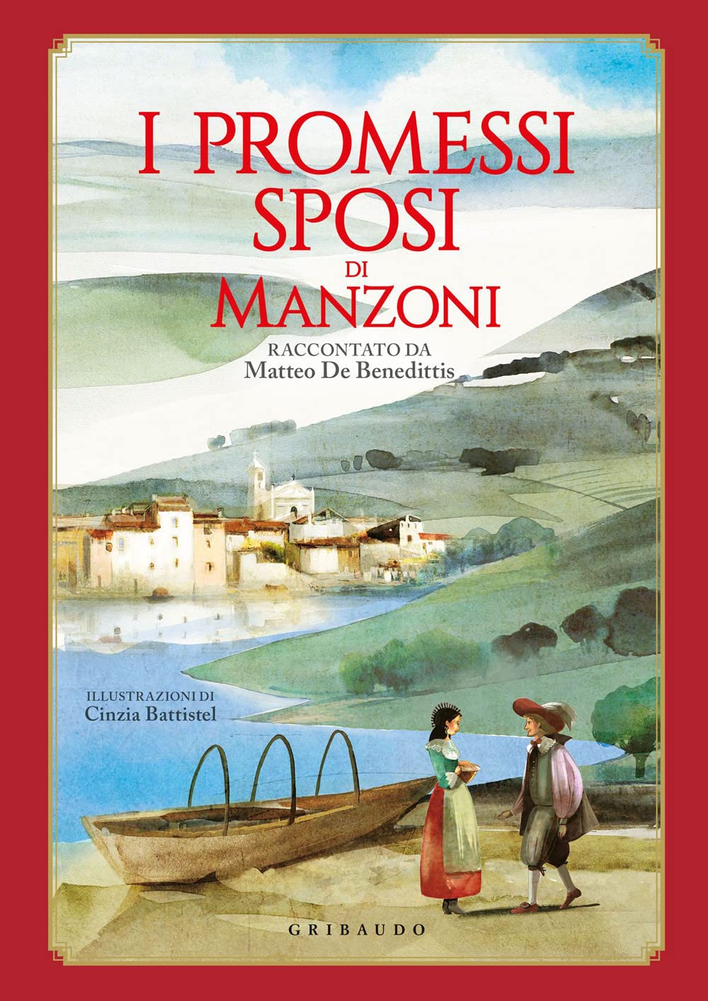 Libri De Benedittis Matteo - I Promessi Sposi Di Manzoni NUOVO SIGILLATO, EDIZIONE DEL 09/05/2023 SUBITO DISPONIBILE
