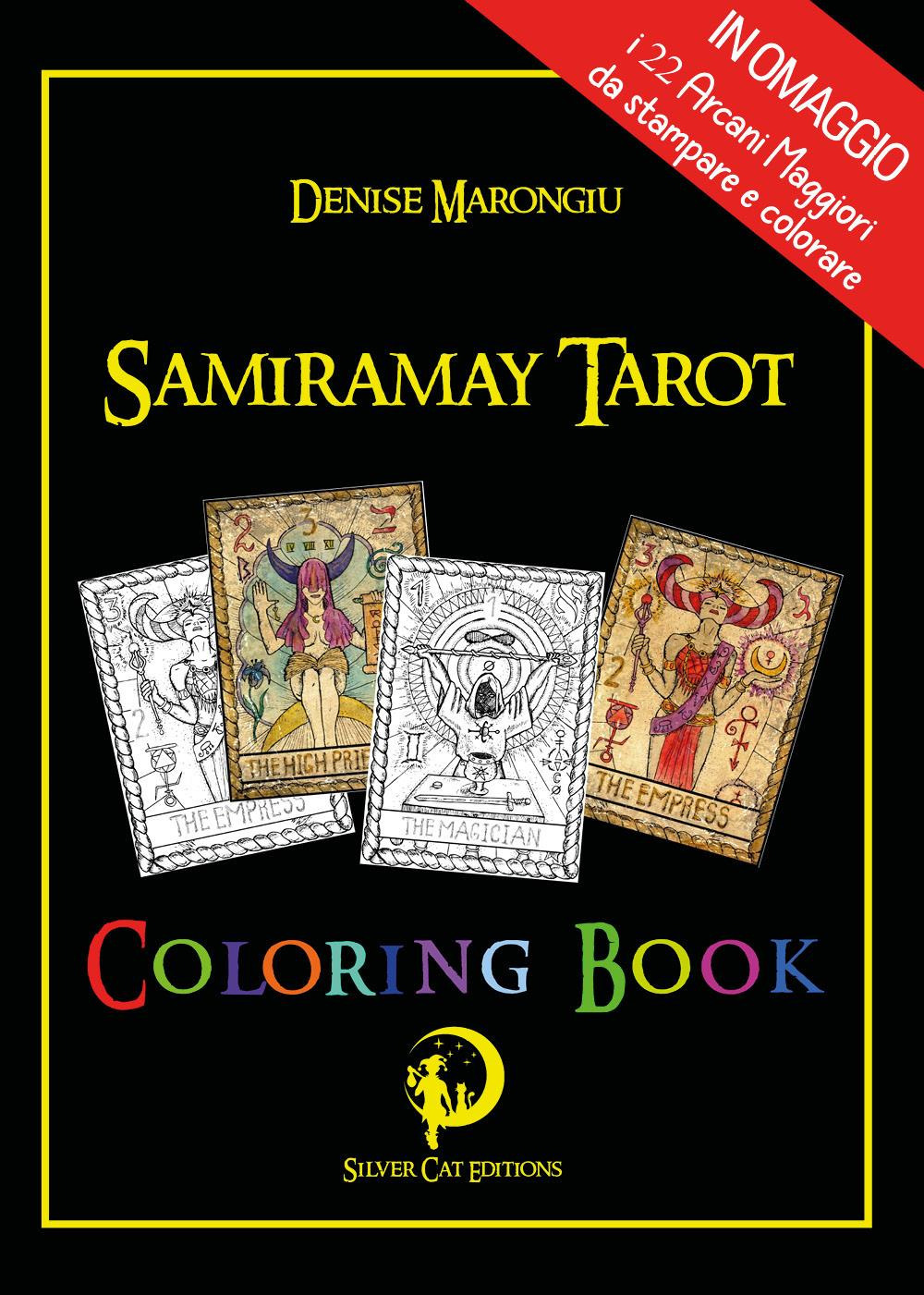 Libri Marongiu Denise - Samiramay Tarot Coloring Book NUOVO SIGILLATO, EDIZIONE DEL 09/02/2023 SUBITO DISPONIBILE