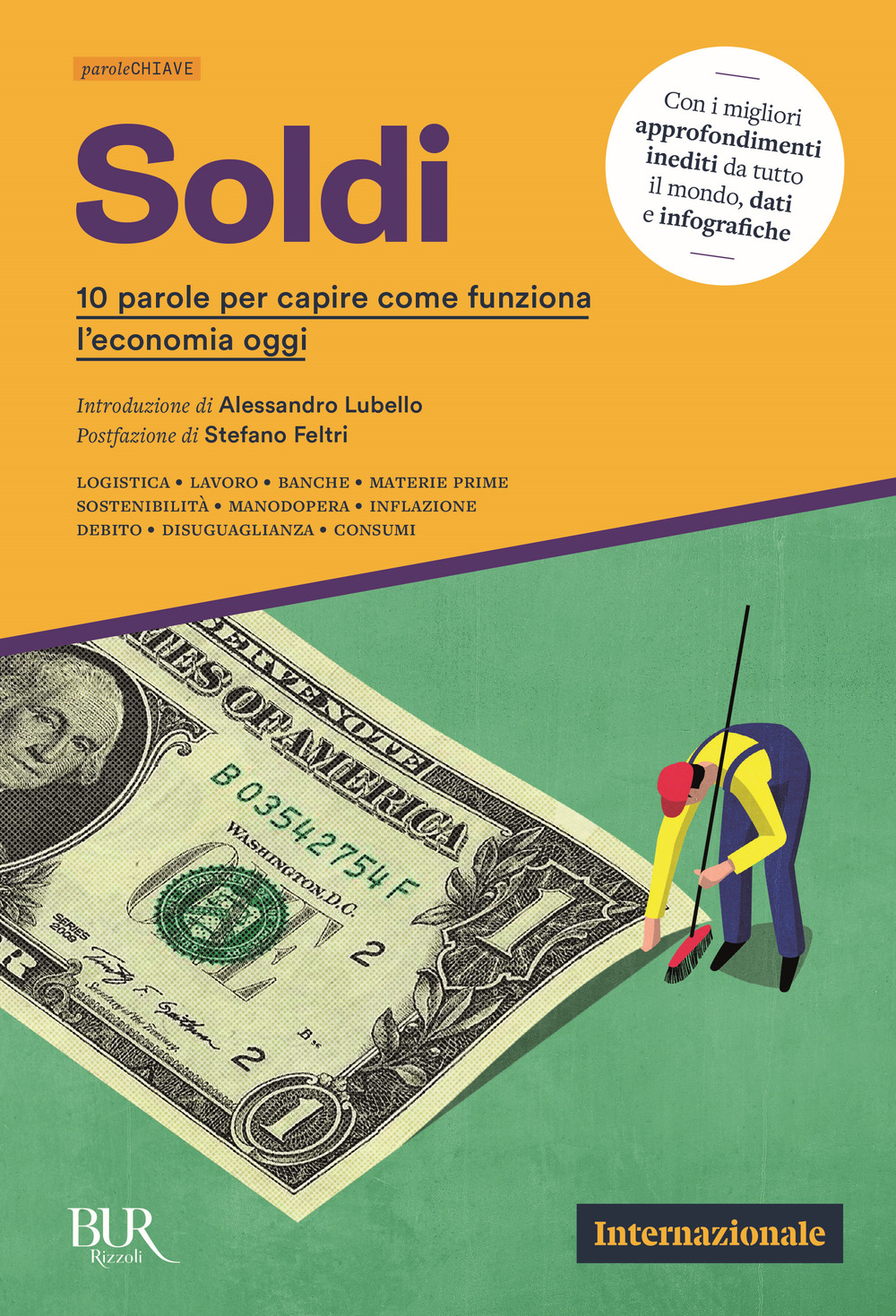 Libri Soldi. 10 Parole Per Capire Come Funziona L'economia Oggi NUOVO SIGILLATO, EDIZIONE DEL 19/09/2023 SUBITO DISPONIBILE