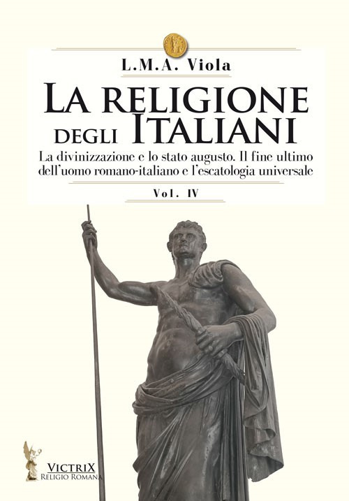 Libri Viola L. M. A. - La Religione Degli Italiani Vol 04 NUOVO SIGILLATO, EDIZIONE DEL 30/11/2022 SUBITO DISPONIBILE