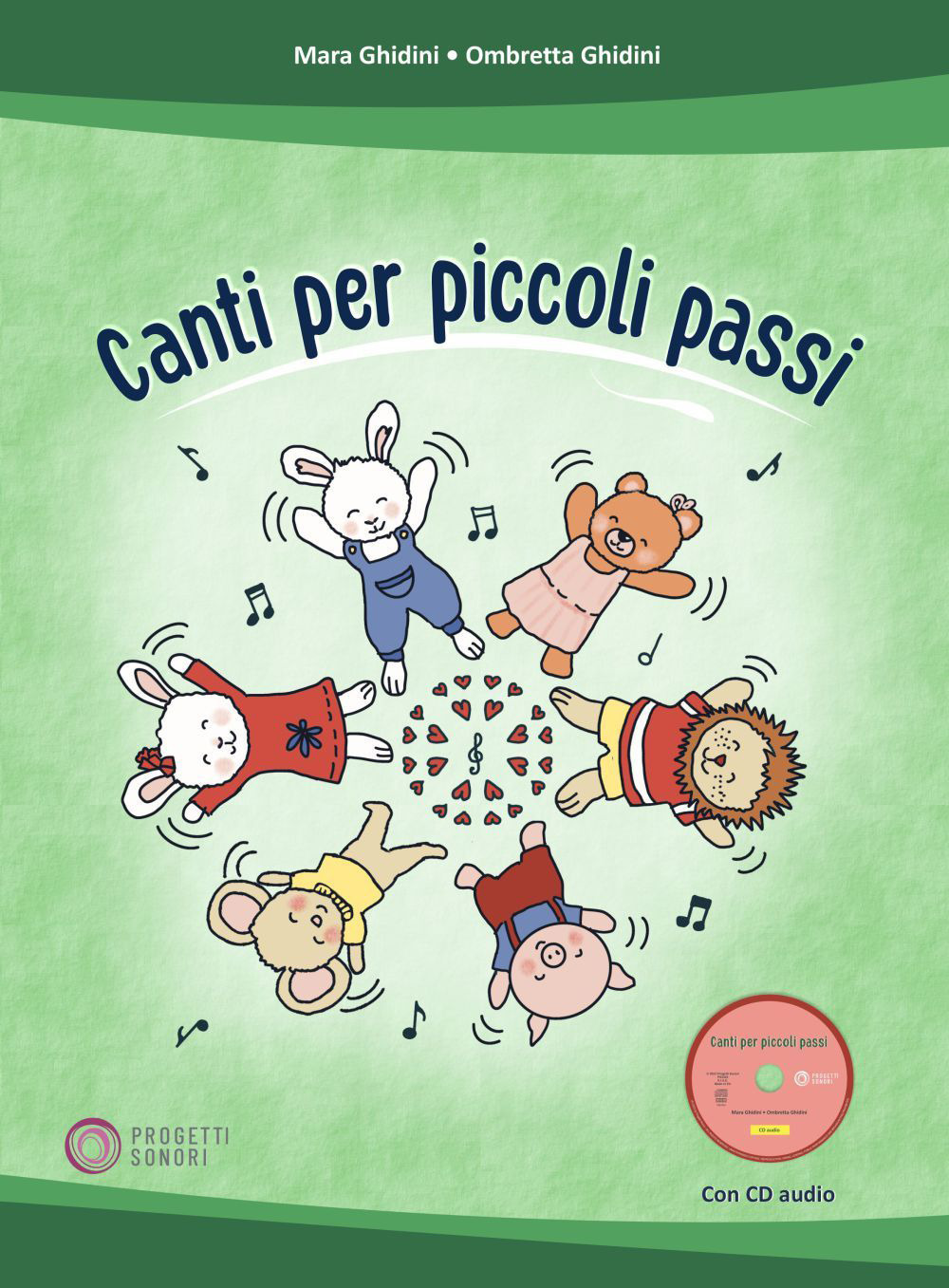Libri Mara Ghidini - Ombretta Ghidini - Canti Per Piccoli Passi Con Cd Audio NUOVO SIGILLATO, EDIZIONE DEL 15/02/2023 SUBITO DISPONIBILE