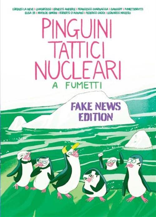 Libri Pinguini Tattici Nucleari A Fumetti. Nuova Ediz. NUOVO SIGILLATO, EDIZIONE DEL 28/11/2023 SUBITO DISPONIBILE