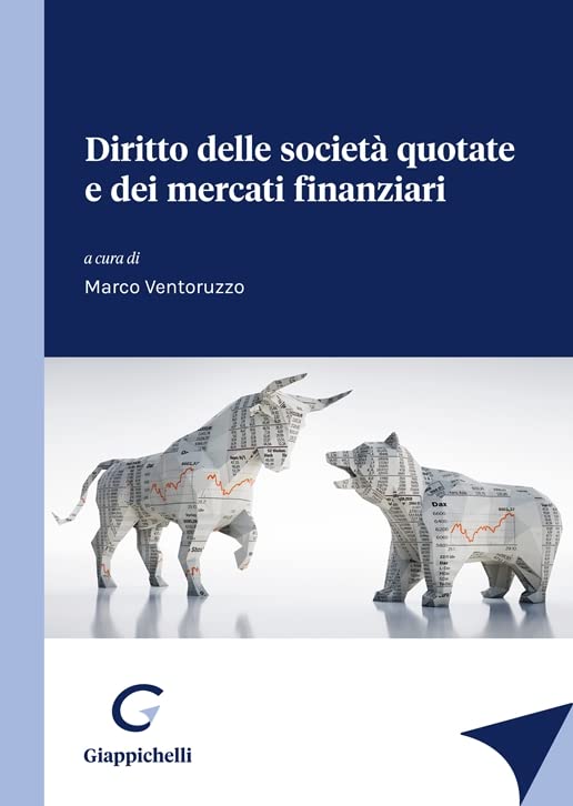 Libri Marco Ventoruzzo - Diritto Delle Societa Quotate E Dei Mercati Finanziari NUOVO SIGILLATO EDIZIONE DEL SUBITO DISPONIBILE