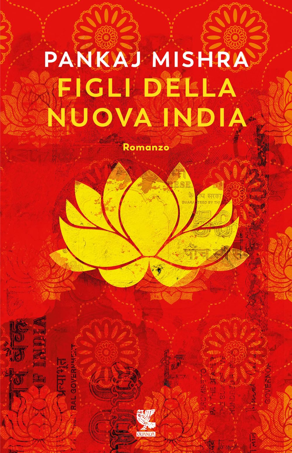 Libri Pankaj Mishra - Figli Della Nuova India NUOVO SIGILLATO, EDIZIONE DEL 29/08/2023 SUBITO DISPONIBILE