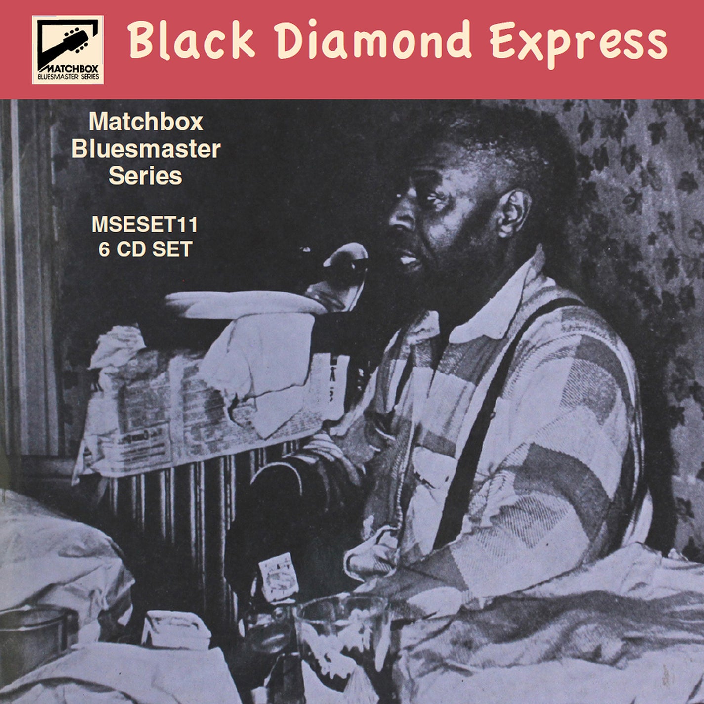 Audio Cd Matchbox Bluesmaster Series Vol. 11 - Black Diamond Express / Various (6 Cd) NUOVO SIGILLATO, EDIZIONE DEL 03/04/2023 SUBITO DISPONIBILE