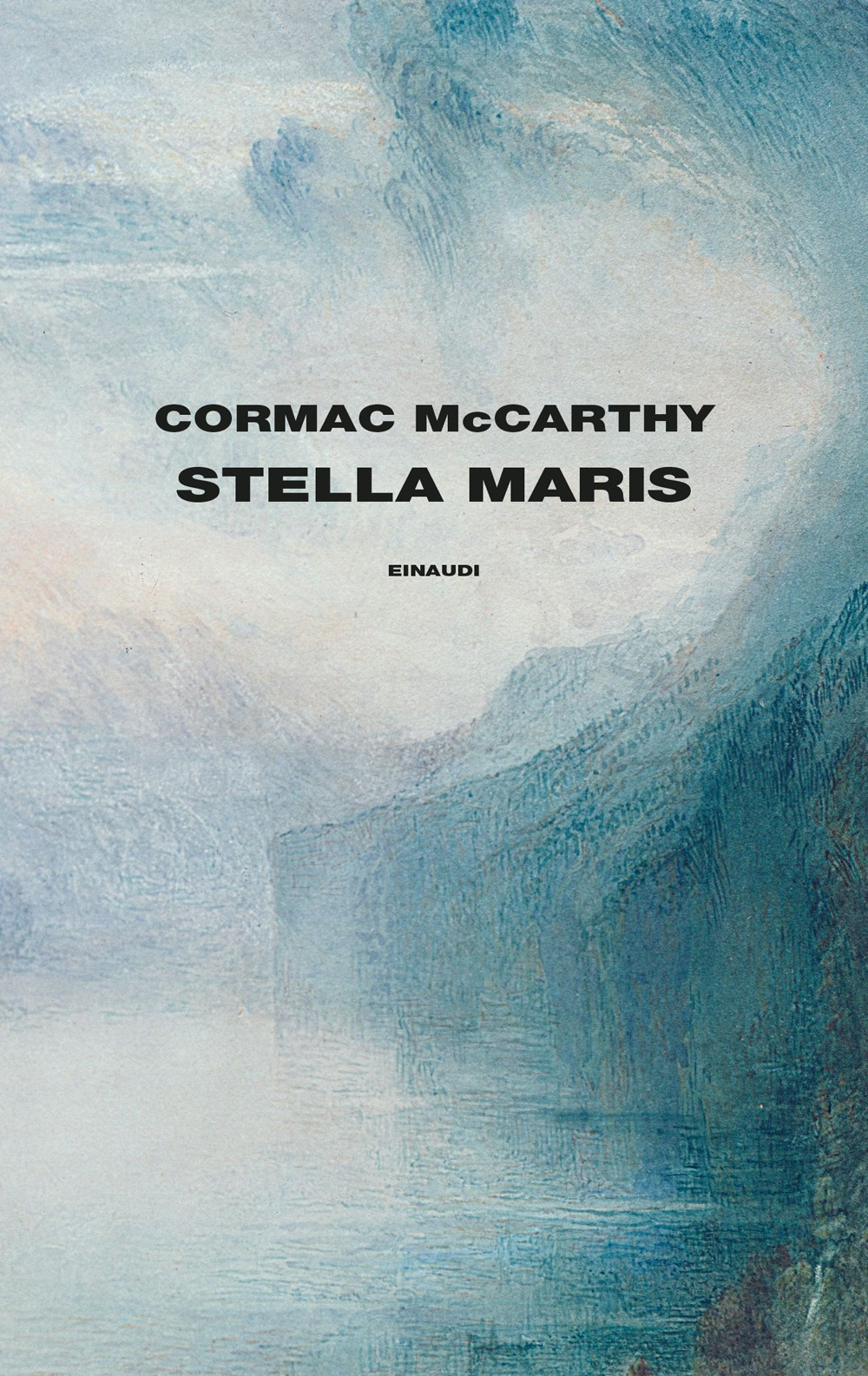 Libri Cormac McCarthy - Stella Maris NUOVO SIGILLATO, EDIZIONE DEL 26/09/2023 SUBITO DISPONIBILE