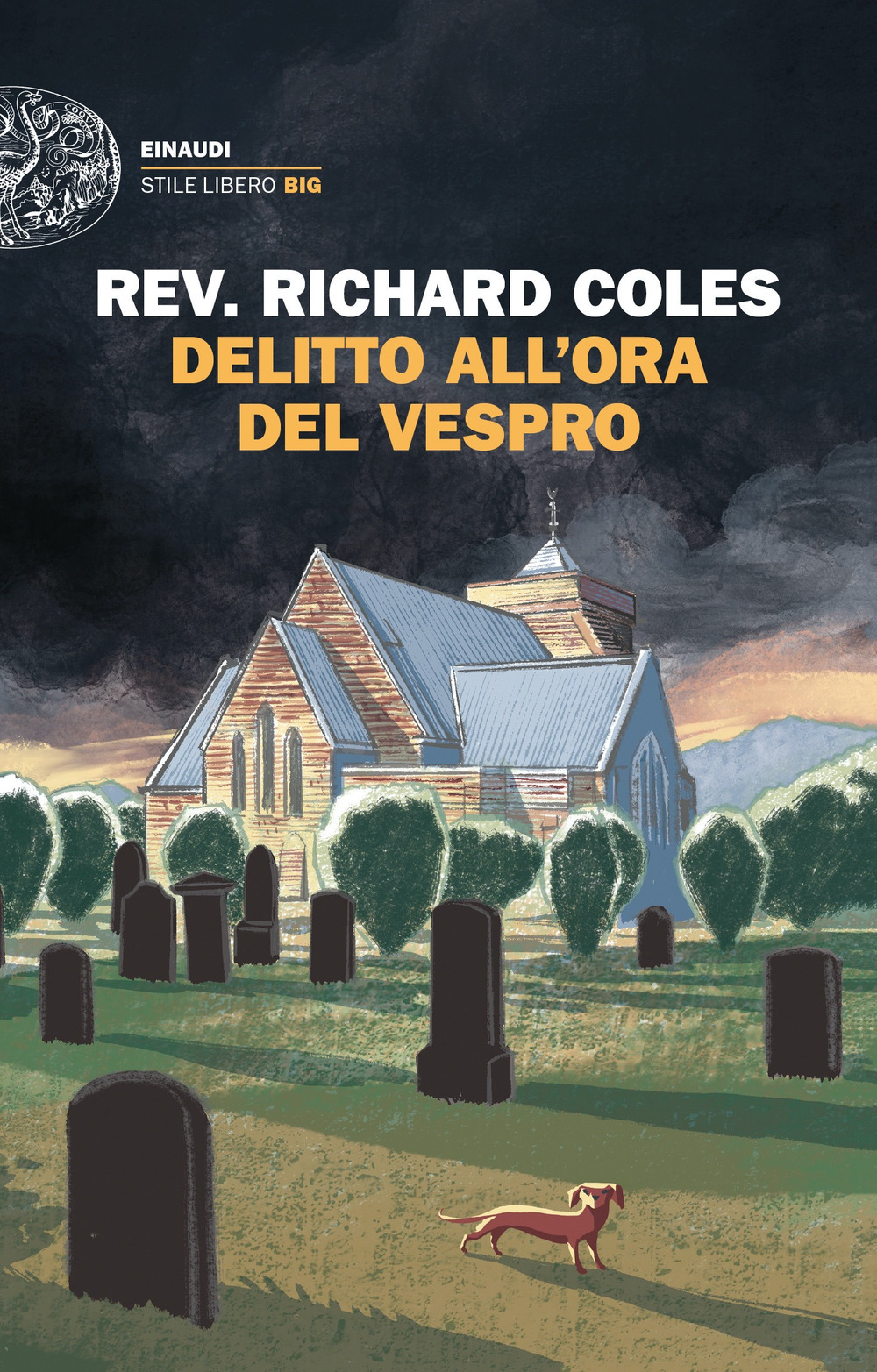 Libri Coles Richard - Delitto All'ora Del Vespro NUOVO SIGILLATO, EDIZIONE DEL 12/09/2023 SUBITO DISPONIBILE