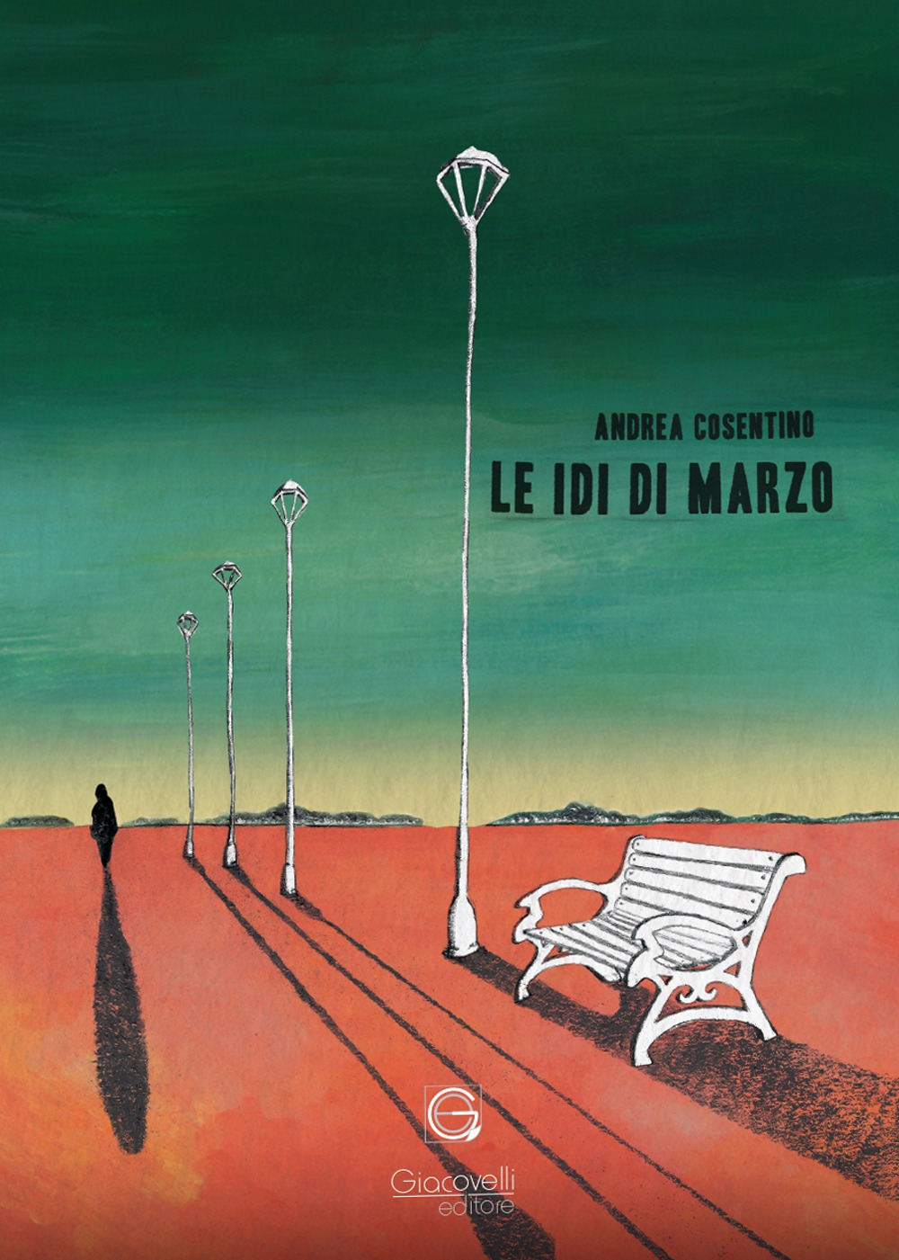 Libri Andrea Cosentino - Le Idi Di Marzo NUOVO SIGILLATO, EDIZIONE DEL 09/03/2023 SUBITO DISPONIBILE