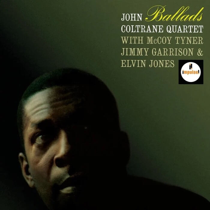 Vinile John Coltrane - Ballads NUOVO SIGILLATO, EDIZIONE DEL 31/03/2023 SUBITO DISPONIBILE