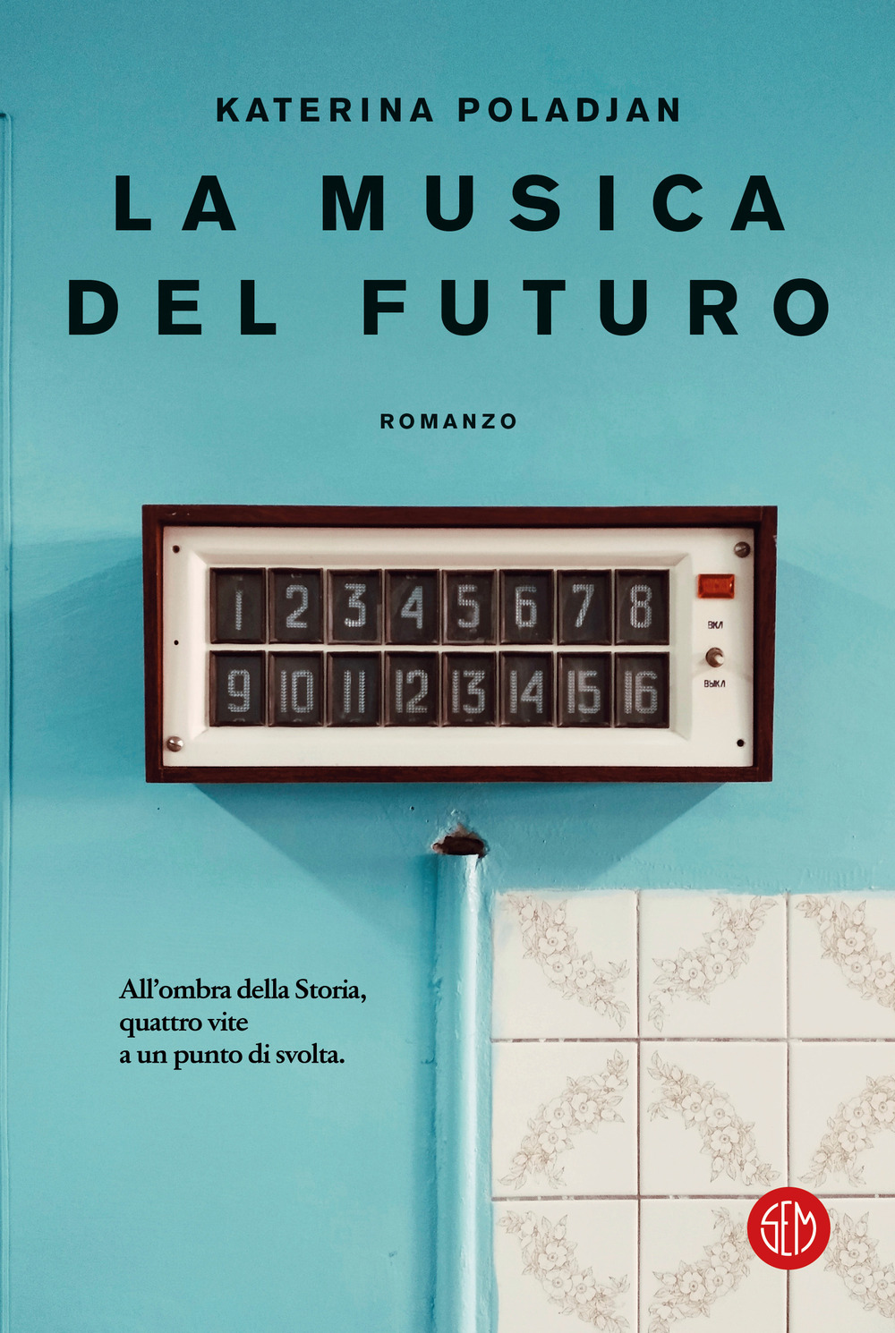 Libri Poladjan Katerina - La Musica Del Futuro NUOVO SIGILLATO, EDIZIONE DEL 19/09/2023 SUBITO DISPONIBILE