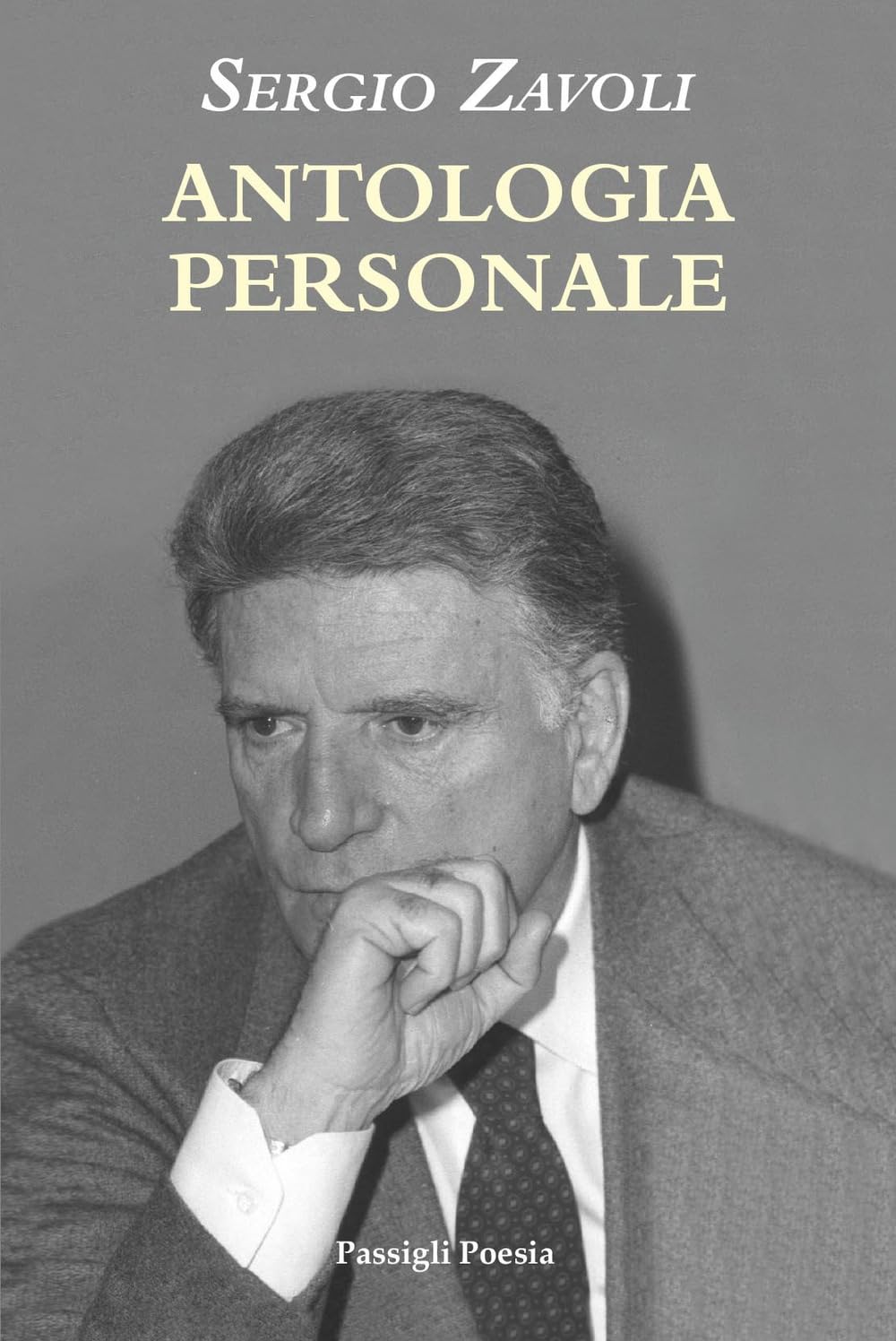 Libri Sergio Zavoli - Antologia Personale NUOVO SIGILLATO, EDIZIONE DEL 22/09/2023 SUBITO DISPONIBILE