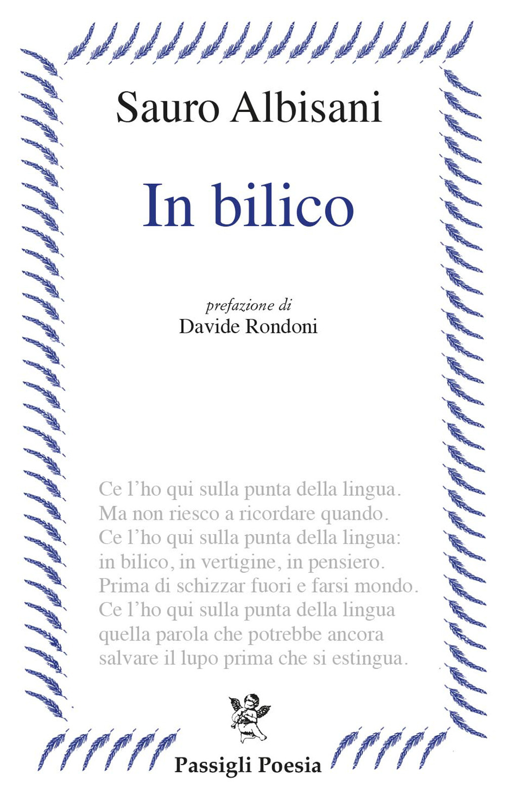 Libri Sauro Albisani - In Bilico NUOVO SIGILLATO, EDIZIONE DEL 01/09/2023 SUBITO DISPONIBILE