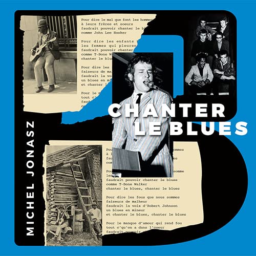 Vinile Michel Jonasz - Chanter Le Blues NUOVO SIGILLATO, EDIZIONE DEL 10/02/2023 SUBITO DISPONIBILE