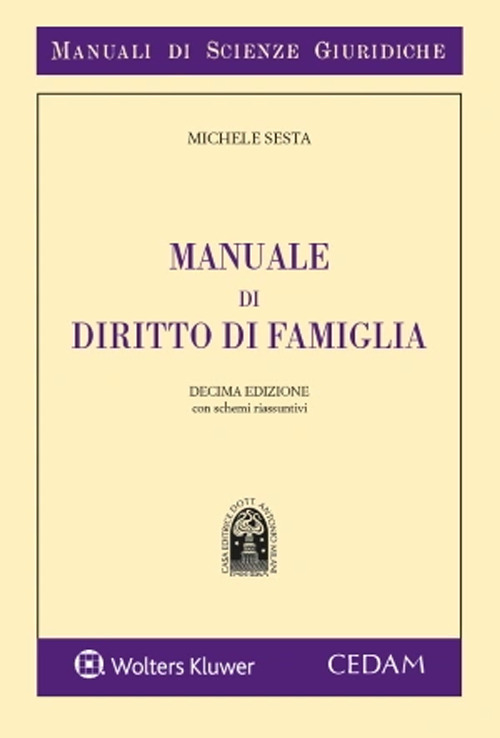 Libri Michele Sesta - Manuale Di Diritto Di Famiglia NUOVO SIGILLATO, EDIZIONE DEL 14/03/2023 SUBITO DISPONIBILE