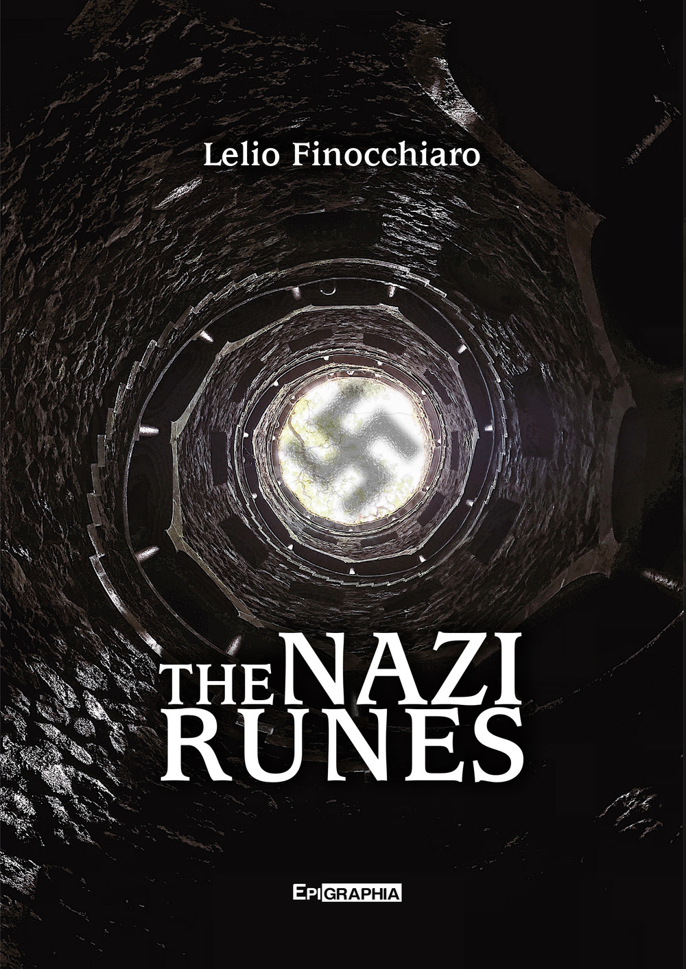 Libri Lelio Finocchiaro - The Nazi Runes NUOVO SIGILLATO, EDIZIONE DEL 20/12/2022 SUBITO DISPONIBILE