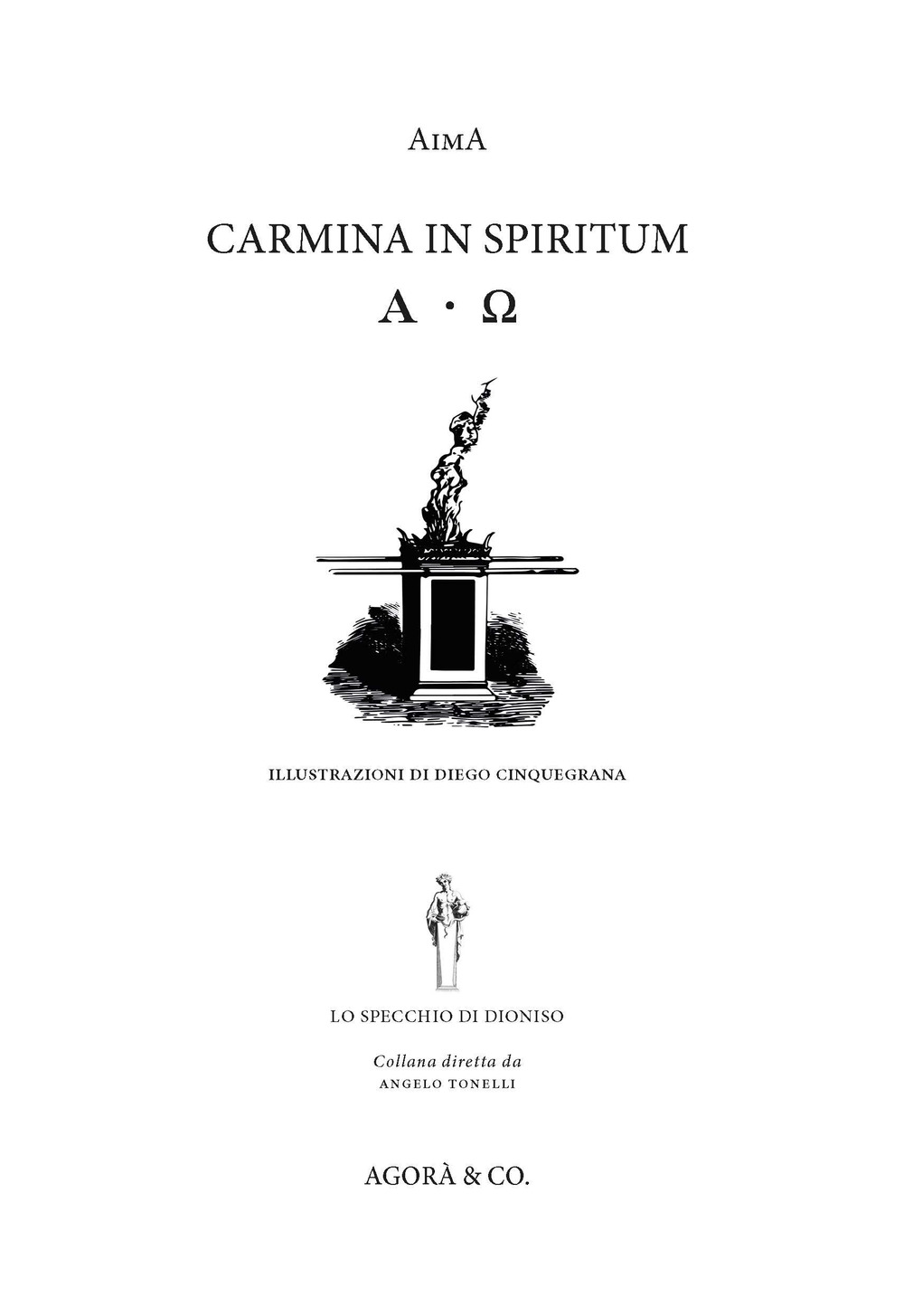 Libri Aima - Carmina In Spiritum NUOVO SIGILLATO, EDIZIONE DEL 20/02/2023 SUBITO DISPONIBILE