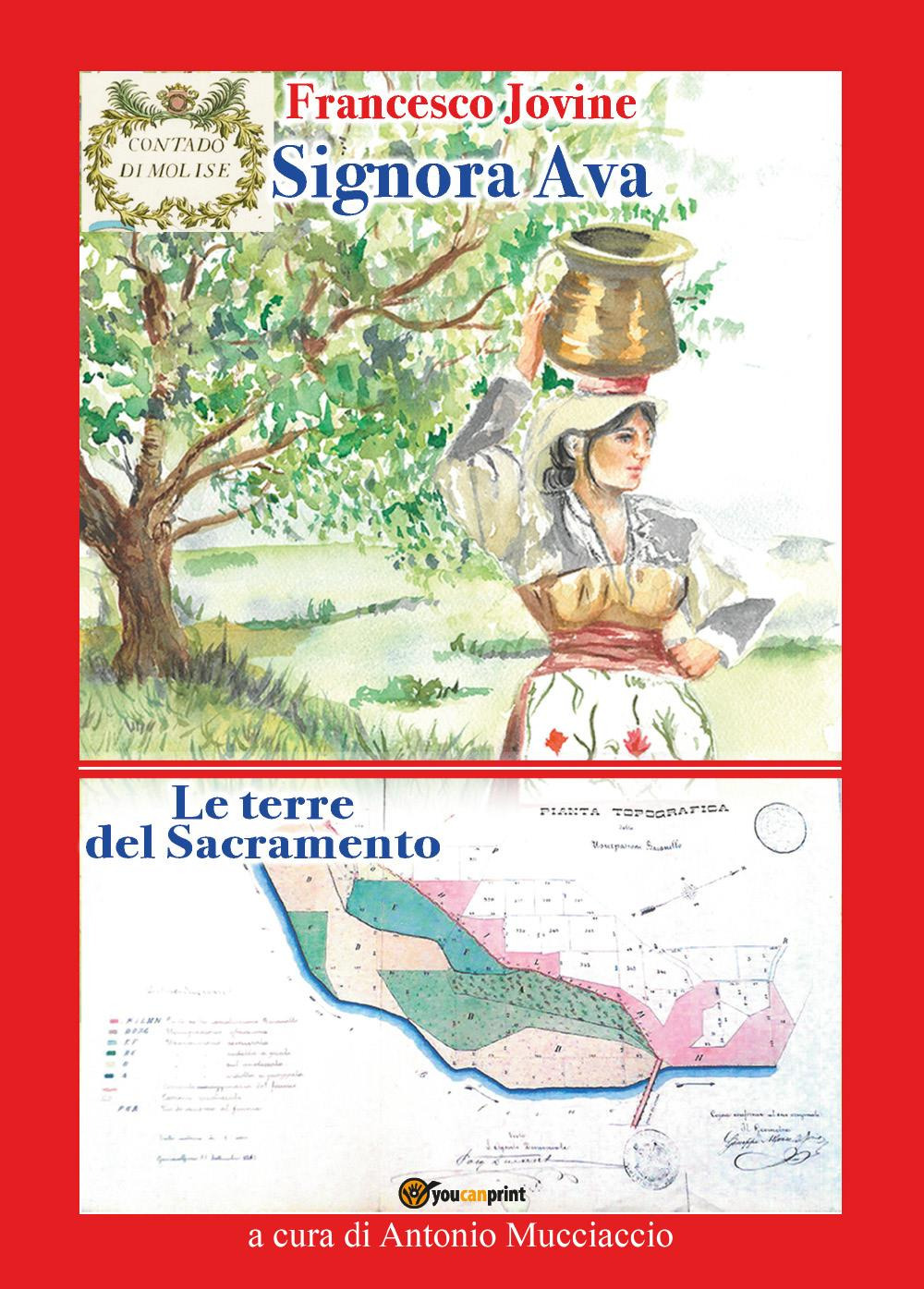 Libri Francesco Jovine - Signora Ava-Le Terre Del Sacramento NUOVO SIGILLATO, EDIZIONE DEL 17/03/2023 SUBITO DISPONIBILE