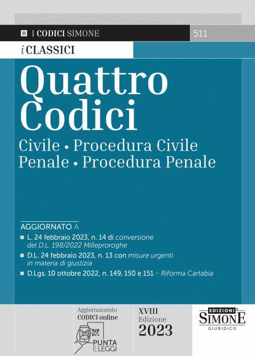 Libri Quattro Codici: Civile-Procedura Civile-Penale-Procedura Penale NUOVO SIGILLATO, EDIZIONE DEL 15/03/2023 SUBITO DISPONIBILE