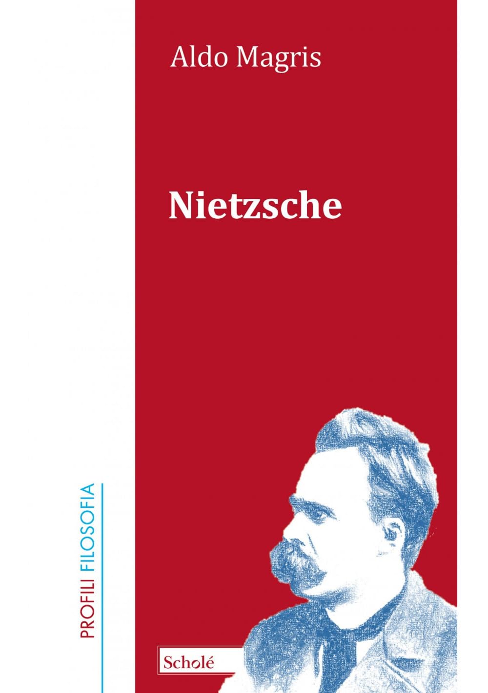Libri Aldo Magris - Nietzsche NUOVO SIGILLATO, EDIZIONE DEL 21/07/2023 SUBITO DISPONIBILE