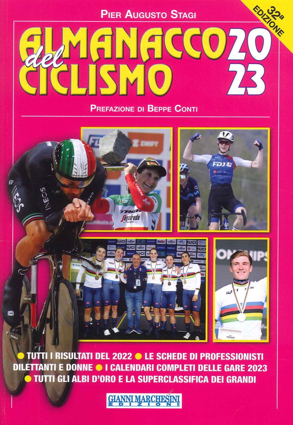 Libri Stagi Pier Augusto - Almanacco Del Ciclismo 2023 NUOVO SIGILLATO, EDIZIONE DEL 24/03/2023 SUBITO DISPONIBILE