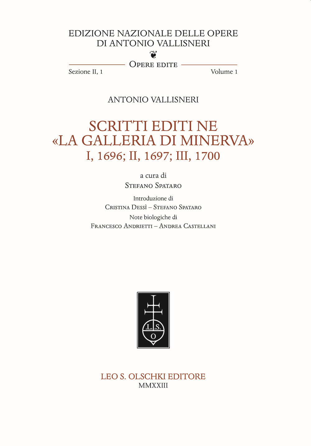 Libri Antonio Vallisneri - Scritti Editi Ne La Galleria Di Minerva I, 1696, II, 1697, III, 1700 NUOVO SIGILLATO, EDIZIONE DEL 27/03/2023 SUBITO DISPONIBILE
