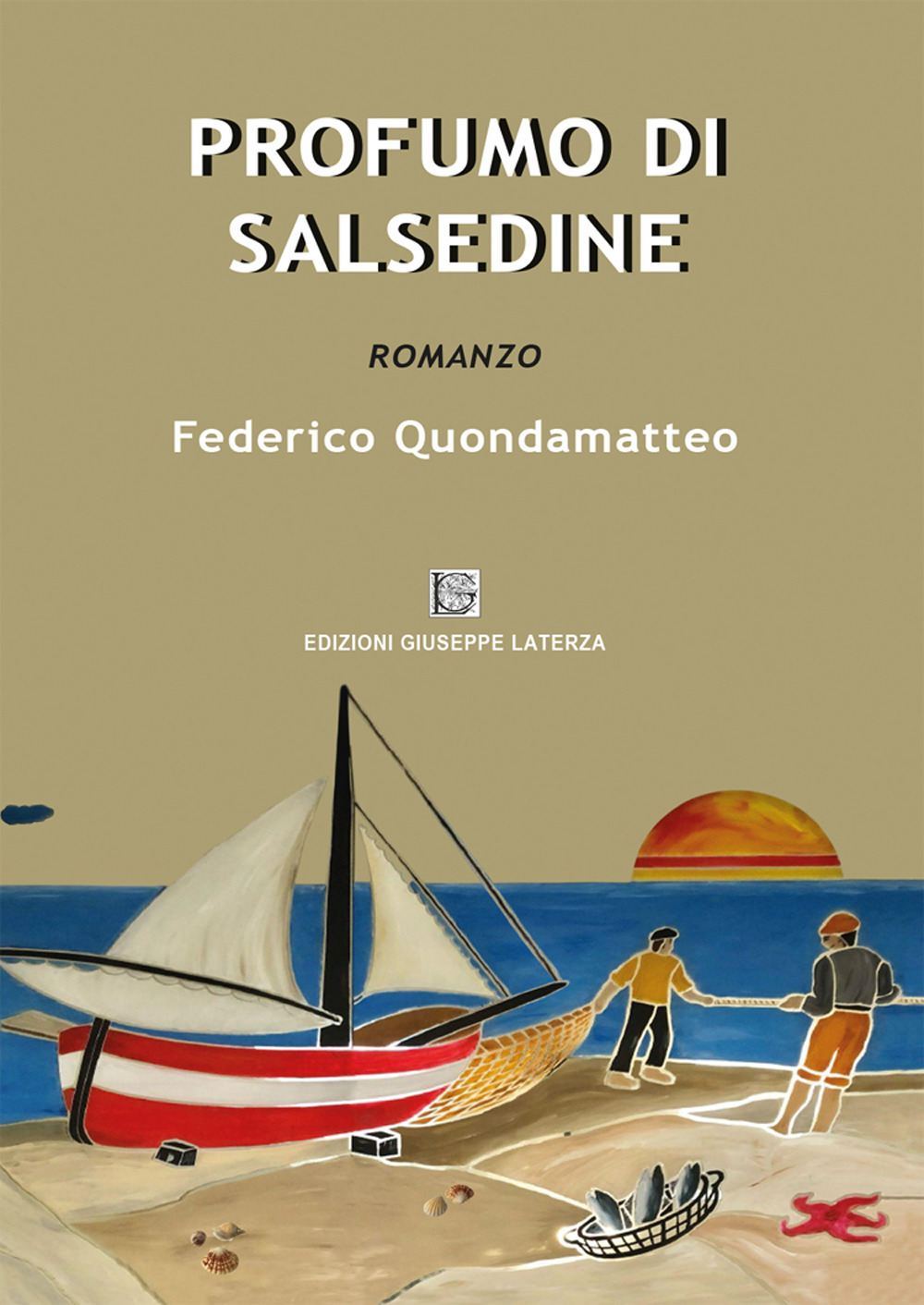 Libri Quondamatteo Federico - Profumo Di Salsedine NUOVO SIGILLATO SUBITO DISPONIBILE