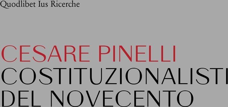 Libri Cesare Pinelli - Costituzionalisti Del Novecento NUOVO SIGILLATO, EDIZIONE DEL 20/03/2024 SUBITO DISPONIBILE